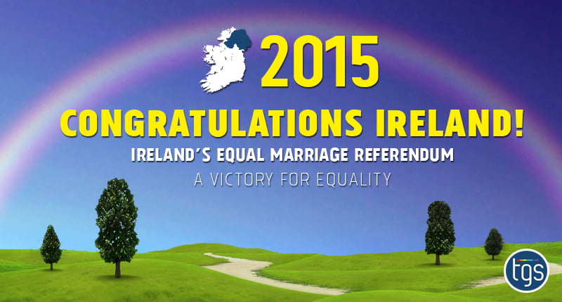 CONGRATULATIONS IRELAND MARRIAGE EQUALITY