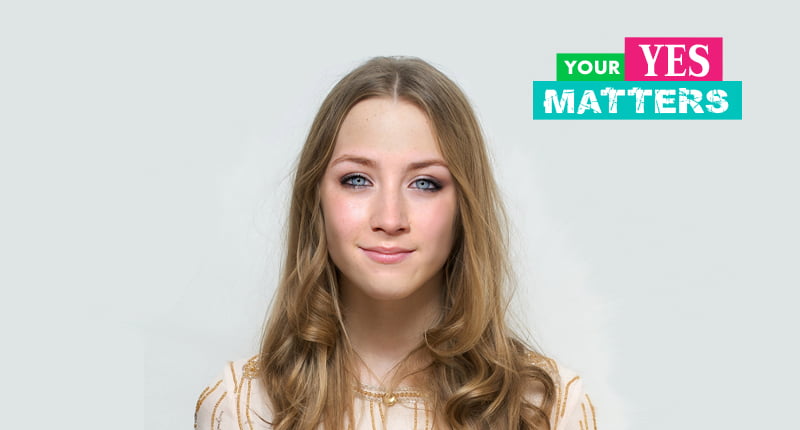 Oscar Nominee Saoirse Ronan Launches "Your Yes Matters" Campaign
