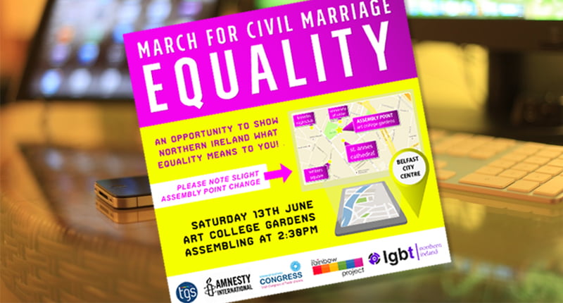 Show Northern Ireland what Equality means to you this weekend! #MarchForEquality